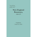 "can tell an ample story": New-England Runaways, 1769-1773