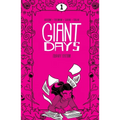 Giant Days Library Edition Vol. 1