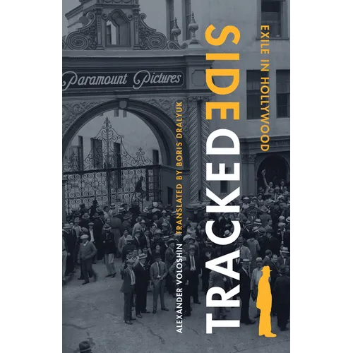 Sidetracked: Exile in Hollywood