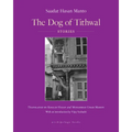 The Dog of Tithwal: Stories