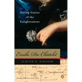 Emilie Du Chatelet: Daring Genius of the Enlightenment