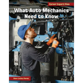 What Auto Mechanics Need to Know