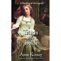 Tristin and Isolde: A Retelling of the Legend