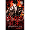 Breaker's Fuse