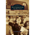 Southington: The War Years