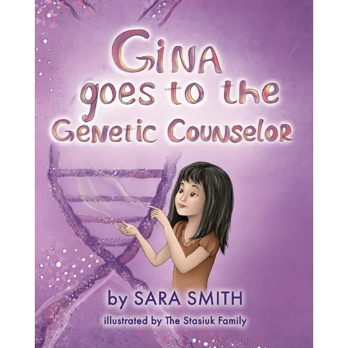 Gina goes to the Genetic Counselor