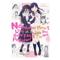 No Matter How I Look at It, It's You Guys' Fault I'm Not Popular!, Vol. 12: Volume 12
