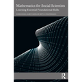 Mathematics for Social Scientists: Learning Essential Foundational Skills