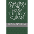 Amazing Stories from the Holy Quran
