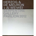 Herzog & de Meuron + AI Weiwei: Serpentine Gallery Pavilion 2012