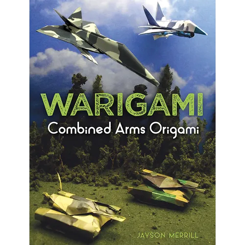 Warigami: Combined Arms Origami