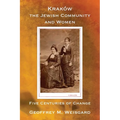 Kraków, the Jewish Community and Women - Paperback