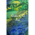 Garden of The Soul ...