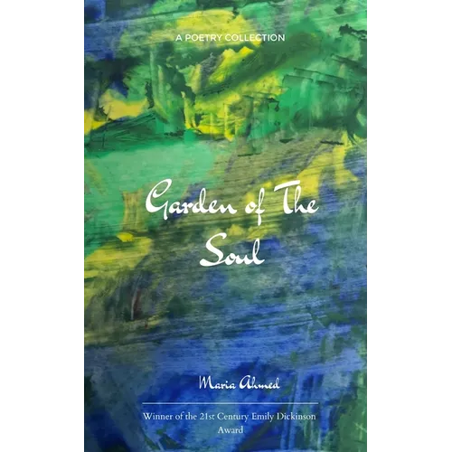 Garden of The Soul ...