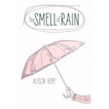 The Smell of Rain
