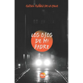 Los ojos de mi padre
