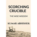 Scorching Crucible