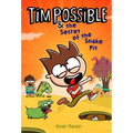 Tim Possible & the Secret of the Snake Pit