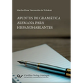 Apuntes de Gramática Alemana para Hispanoparlantes