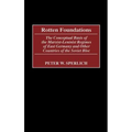 Rotten Foundations: The Conceptual Basis of the Marxist-Leninist Regimes of East Germany and Other Countries of the Soviet Bloc
