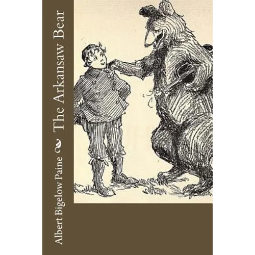 The Arkansaw Bear