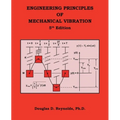 Engineering Principles of Mechanical Vibration: 5Th Edition