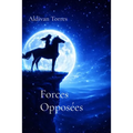 Forces Opposées