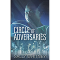 Circle of Adversaries