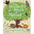 The Wonderful World of Nature: Discover Animals, Insects, Birds, Trees, and More