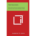 The Raccolta: Or Collection of Indulgenced Prayers and Good Works (1910)