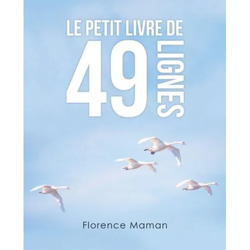 Le Petit Livre De 49 Lignes