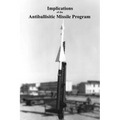 Implications of the Antiballisitic Missle Program