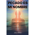 Pecado Es Mi Nombre