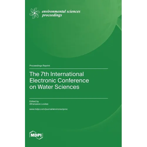 The 7th International Electronic Conference on Water Sciences