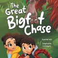 The Great Bigfoot Chase: A Children's Picture Book for Kids Who Love Sasquatch