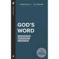 God's Word: The Inspiration and Authority of Scripture