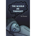 The World as Thought