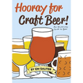 Hooray for Craft Beer!: An Illustrated Guide to Beer