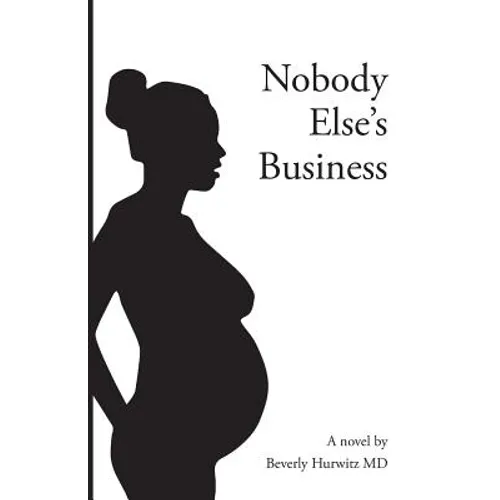 Nobody Else's Business