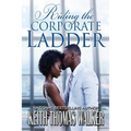 Riding the Corporate Ladder