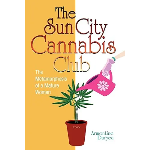 The Sun City Cannabis Club