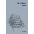 Die Muehle