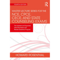 Master Lecture Series for the Nce, Cpce, Cece, and State Counseling Exams: The Updated and Expanded Vital Information and Review Questions Program