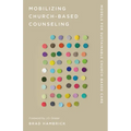 Mobilizing Church-Based Counseling: Models for Sustainable Church-Based Care