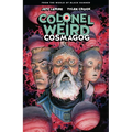 Colonel Weird: Cosmagog--From the World of Black Hammer