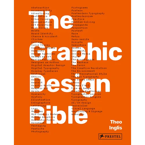 Graphic Design Bible: The Definitive Guide to Contemporary and Historical Graphic Design for Designers and Creatives