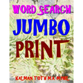 Word Search Jumbo Print: 133 Extra Large Print Themed Word Search Puzzles