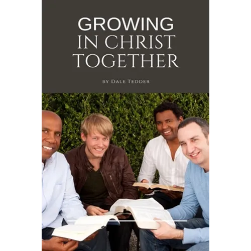 Growing in Christ Together