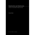 Signification And Significance: A Study of the Relations of Signs and Values