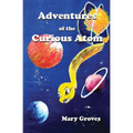 The Curious Atom